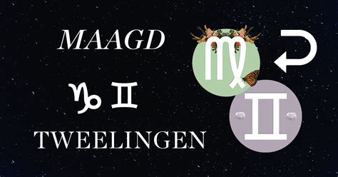 tweeling met maagd|De relatie tussen Tweelingen en Maagd